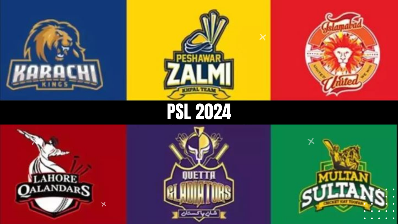 PSL 2024 Season, Schedule, Teams and Timings crickcorner